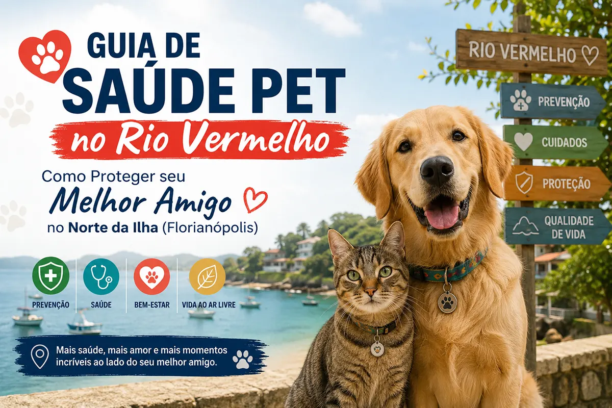 Guia de Saúde Pet no Rio Vermelho: Como Proteger seu Melhor Amigo no Norte da Ilha